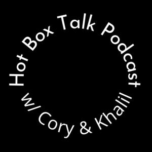 Hot Box Talk Podcast