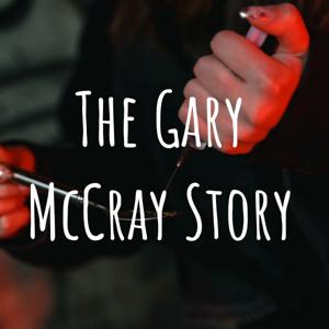 The Gary McCray Story