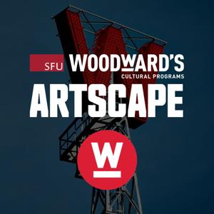SFU Woodward's Cultural Programs ARTSCAPE