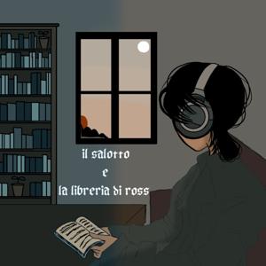 IL SALOTTO E LA LIBRERIA DI ROSS