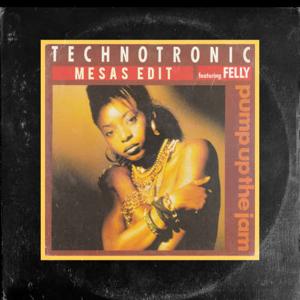 Technotronic- Pump The Jam (MESAS Edit)