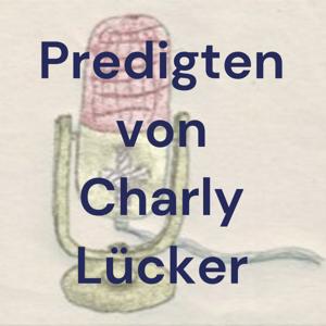 Charlys Predigten