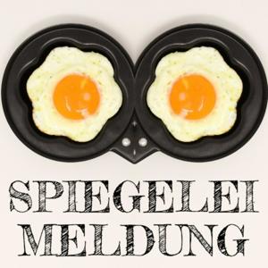Spiegelei-Meldung