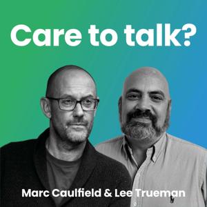 Care to talk?