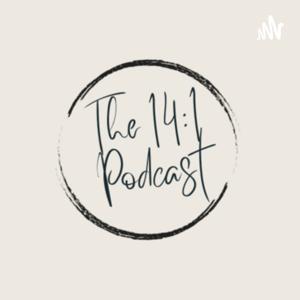 The 14:1 Podcast