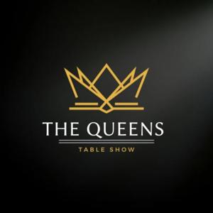 The Queens Table Show