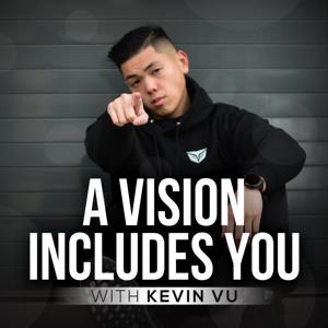 A Vision Includes You