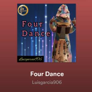 luisgarcia906 Four Dance