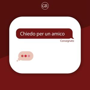 Chiedo per un amico