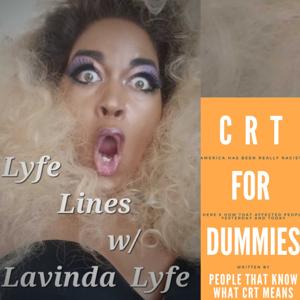 Lyfe Lines w/ Lavinda lyfe