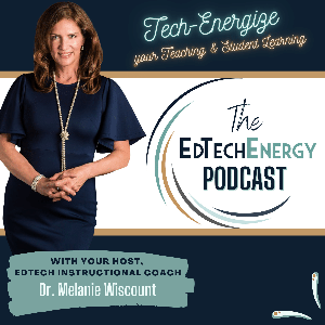 The EdTechEnergy Podcast