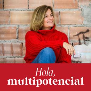Hola, multipotencial