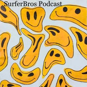 SuferBros Podcast