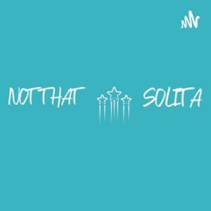 #NotTHATSolita