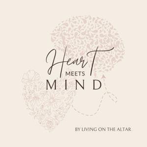 Heart Meets Mind