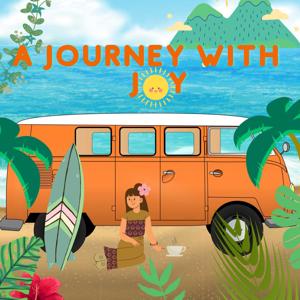 A Journey with Joy