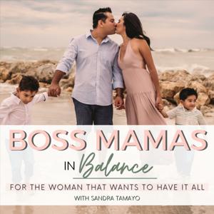 Boss Mamas In Balance