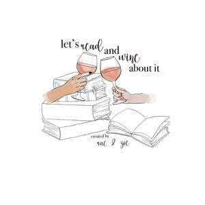 Lets Read & Wine About It