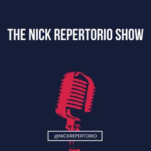 The Nick Repertorio Show