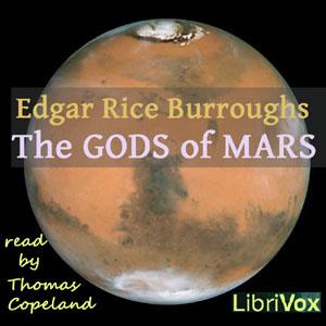 Gods of Mars (version 2), The by Edgar Rice Burroughs (1875 - 1950)