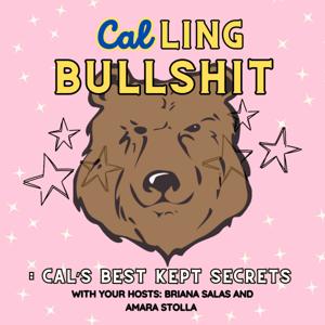 CALLING BULLSHIT: Cal’s best kept secrets