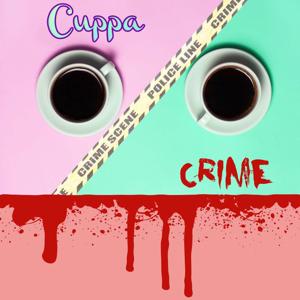 Cuppa Crime