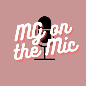 MG on the Mic!