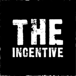 The Incentive