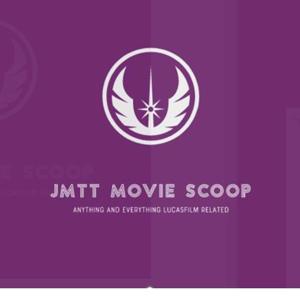 JMTT Movie Scoop Podcast