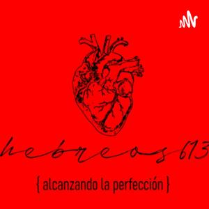 Hebreos613 {alcanzando la perfección}