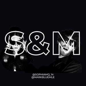 S&M