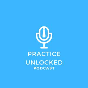 Practice Unlocked