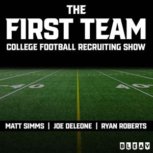 The First Team College Football Recruiting Show