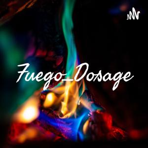 Fuego_Dosage