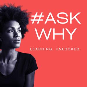 #AskWhy