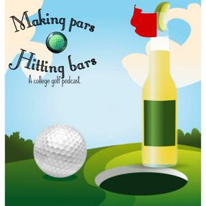Making Pars Hitting Bars a College Golf Podcast