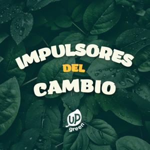 Impulsores del cambio | UP green