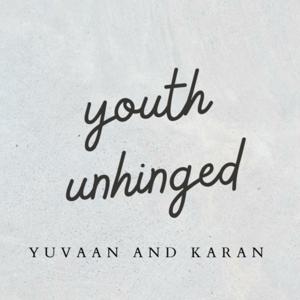 Youth Unhinged