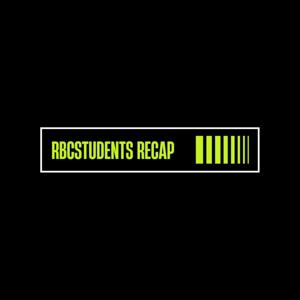 RBCSTUDENTS RECAP