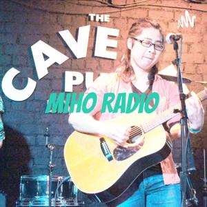MIho Radio！みほりょうすけ ラジオ