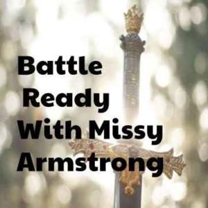 Battle Ready with Missy Armstrong