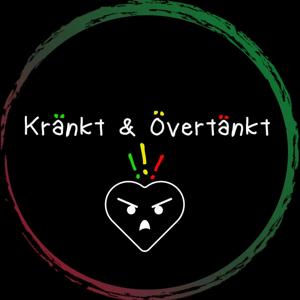 Kränkt & Övertänkt