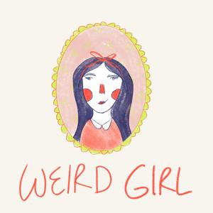 Weird Girl