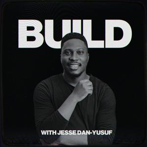 Build with Jesse Dan-Yusuf