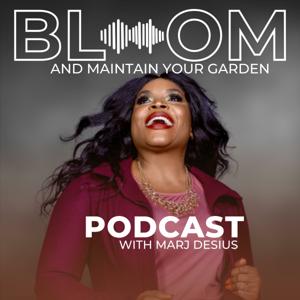 Bloom & Maintain Your Garden with Marj Desius