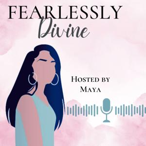Fearlessly Divine