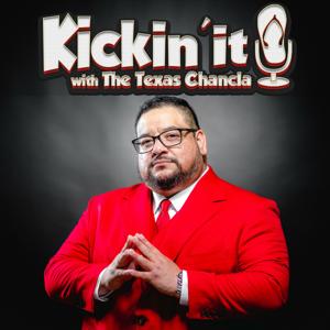 Kickin' It! with The Texas Chancla