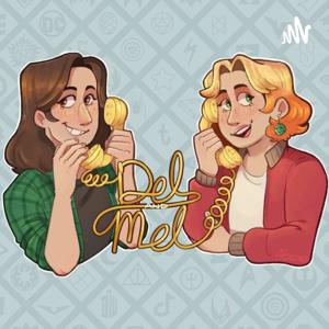 del and mel pod