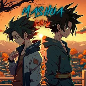 Mashua Show