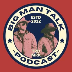 Big Man Talk